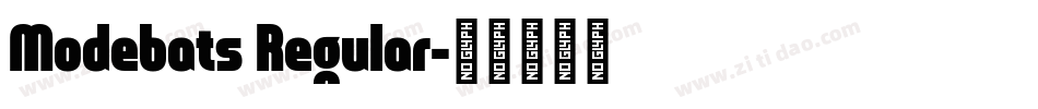 Modebats Regular字体转换